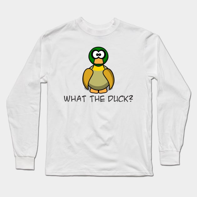 What the Duck? Long Sleeve T-Shirt by TNMGRAPHICS